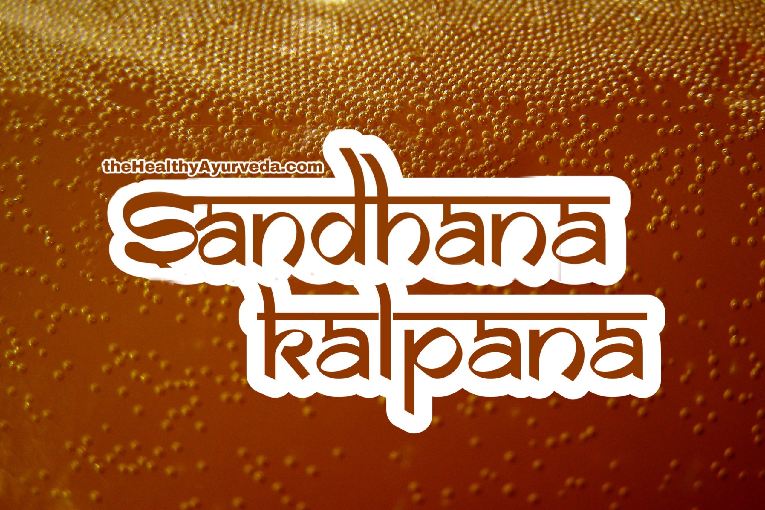 Read more about the article Sandhana Kalpana | Madya | Shukta kalpana